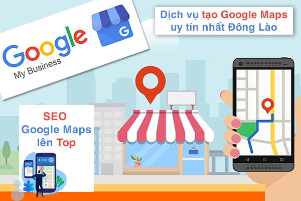 dịch vụ tạo và seo google maps - huy lock