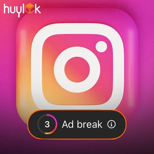 Ads Break của Instagram